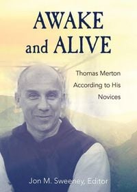 Produktbild: Awake and Alive: Thomas Merton According to His Novices