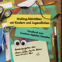 Produktbild: Making-Aktivit&auml;ten mit Kindern und Jugendlichen