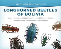 Produktbild: Photographic Guide to Longhorned Beetles of Bolivia