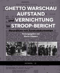 Produktbild: Ghetto Warschau: Aufstand und Vernichtung im Stroop-Bericht