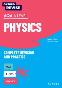 Produktbild: Shaha, A: Oxford Revise: AQA A Level Physics Complete Revisi