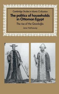 Produktbild: The Politics of Households in Ottoman Egypt