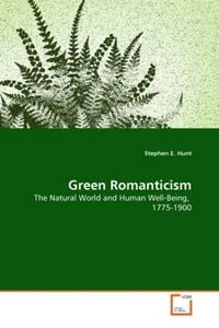 Produktbild: Hunt, S: Green Romanticism