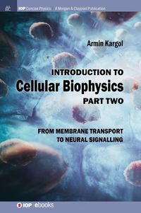 Produktbild: Introduction to Cellular Biophysics, Volume 2