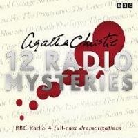 Produktbild: Agatha Christie: Twelve Radio Mysteries