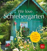 Produktbild: We love Schrebergarten