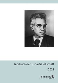 Bild vom Artikel Jahrbuch der Luria-Gesellschaft 2022 vom Autor 