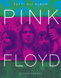 Produktbild: Pink Floyd. Tutti gli album