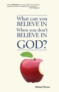 Produktbild: What Can You Believe If You Don't Believe in God?