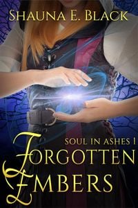 Produktbild: Forgotten Embers (Soul in Ashes, #1)