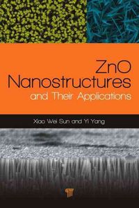 Produktbild: ZnO Nanostructures and Their Applications