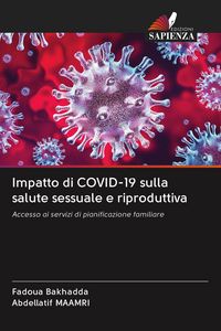 Produktbild: Impatto di COVID-19 sulla salute sessuale e riproduttiva