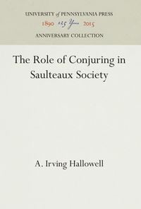 Produktbild: The Role of Conjuring in Saulteaux Society