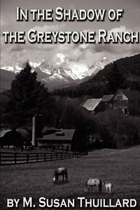 Produktbild: In the Shadow of the Greystone Ranch