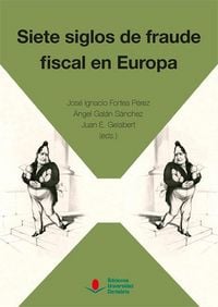 Produktbild: Siete siglos de fraude fiscal en Europa