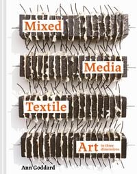 Produktbild: Mixed Media Textile Art in Three Dimensions