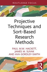 Produktbild: Projective Techniques and Sort-Based Research Methods