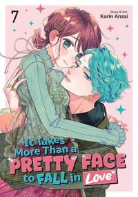 Produktbild: It Takes More Than a Pretty Face to Fall in Love Vol. 7