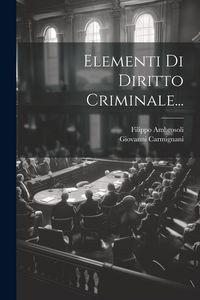Produktbild: Elementi Di Diritto Criminale...