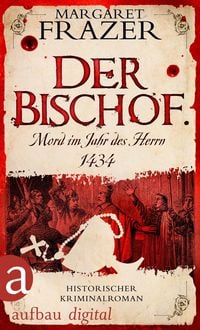 Produktbild: Der Bischof. Mord im Jahr des Herrn 1434