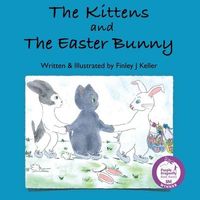 Produktbild: The Kittens and The Easter Bunny