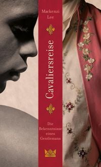 Produktbild: Cavaliersreise. Die Bekenntnisse eines Gentlemans