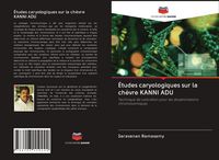 Produktbild: &Eacute;tudes caryologiques sur la ch&egrave;vre KANNI ADU