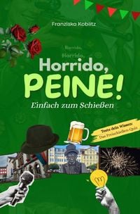Produktbild: Horrido, Peine! Einfach zum Schie&szlig;en