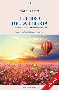 Produktbild: Il Libro della Libert&agrave;