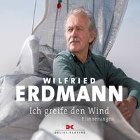 Bild vom Artikel Ich greife den Wind vom Autor Wilfried Erdmann