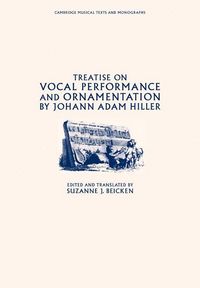 Produktbild: Treatise on Vocal Performance and Ornamentation by Johann Adam Hiller