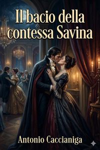 Produktbild: Il bacio della contessa Savina