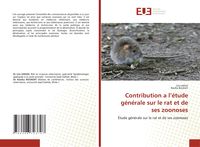 Produktbild: Contribution a l'&eacute;tude g&eacute;n&eacute;rale sur le rat et de ses zoonoses