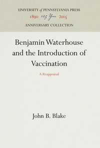 Produktbild: Benjamin Waterhouse and the Introduction of Vaccination