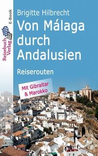 Produktbild: Von M&aacute;laga durch Andalusien