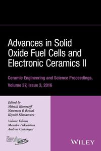 Produktbild: Advances in Solid Oxide Fuel Cells and Electronic Ceramics II, Volume 37, Issue 3