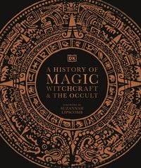 Produktbild: A History of Magic, Witchcraft and the Occult