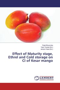 Produktbild: Effect of Maturity stage, Ethrel and Cold storage on CI of Kesar mango
