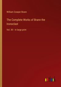Produktbild: The Complete Works of Brann the Ironoclast