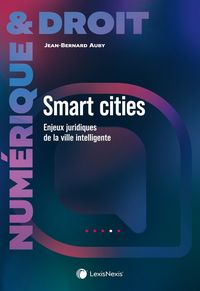 Produktbild: Smart cities : enjeux juridiques de la ville intelligente