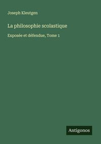 Produktbild: La philosophie scolastique