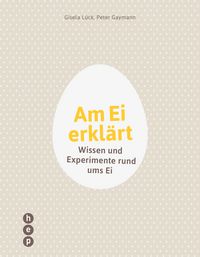 Produktbild: Am Ei erkl&auml;rt