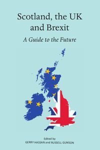 Produktbild: Scotland, the UK and Brexit