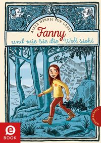 Bild vom Artikel Fanny oder wie sie die Welt sieht vom Autor Alexa Hennig Lange