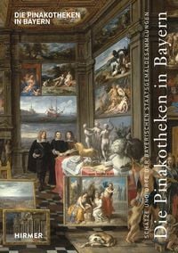 Produktbild: Die Pinakotheken in Bayern