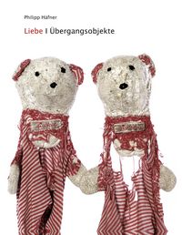 Produktbild: Liebe - &Uuml;bergangsobjekte