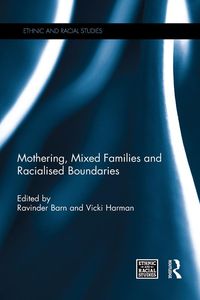 Produktbild: Mothering, Mixed Families and Racialised Boundaries