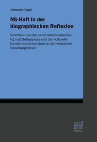 Produktbild: NS-Haft in der biographischen Reflexion