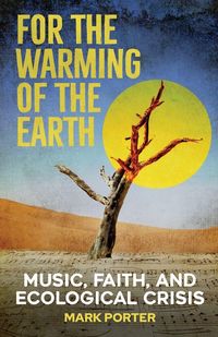 Produktbild: For the Warming of the Earth