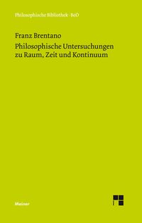 Produktbild: Philosophische Untersuchungen zu Raum, Zeit und Kontinuum